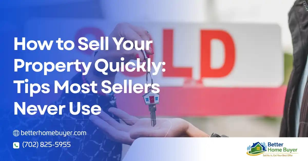 A hand gives a house-shaped keychain to another person, with a SOLD sign blurred in the background. Text reads: How to Sell Your Property Quickly—Tips Most Sellers Never Use, including strategies on how to sell a house fast in a slow market. Contact info and logo are visible.